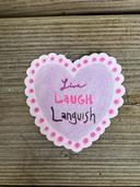 Sticker Live Laugh Languish